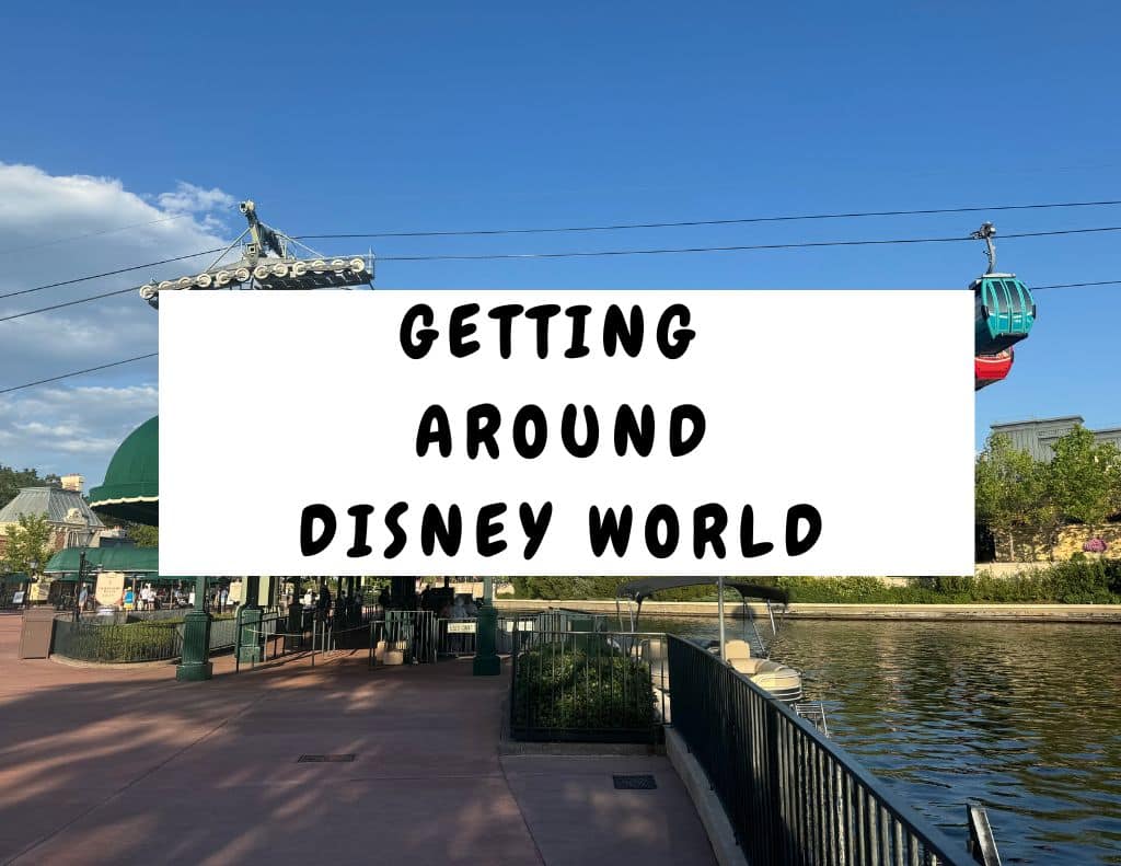 banner image with the text "Getting Around Disney World" with a picture of the Skyliner in the background